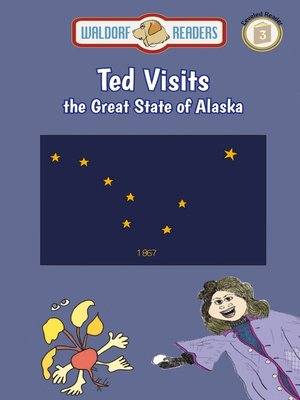cover image of Ted Visits the Great State of Alaska
